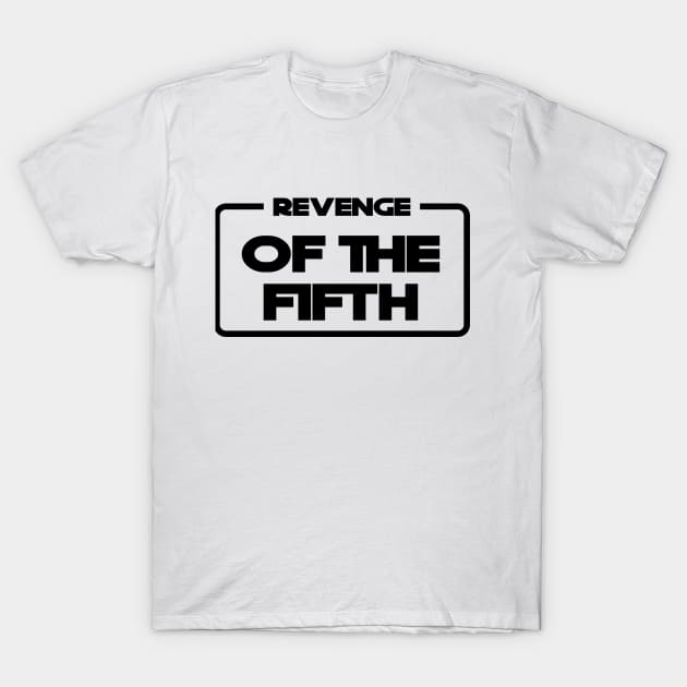 Revenge of the Fifth T-Shirt by DisneyPocketGuide